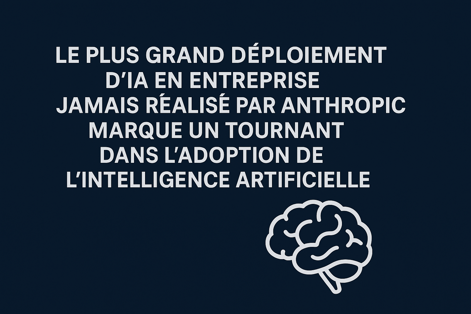 Anthropic frappe fort : Claude déployé chez 470 000 employés Deloitte